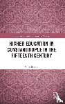 Petrou, Elias - Higher Education in Constantinople in the Fifteenth Century