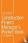 Cartlidge, Duncan (Construction Procurement Consultant - Construction Project Manager’s Pocket Book