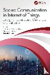  - Secure Communication in Internet of Things