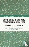 Mattsson, Christer (University of Gothenburg, Johansson, Thomas (University of Gothenburg, Andreasson, Jesper (Linnaeus University - Countering Right Wing Extremism in Education