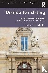 Batchelor, Kathryn - Derrida Translating