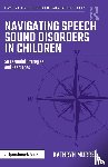 Murrell, Kathryn - Navigating Speech Sound Disorders in Children