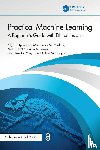 Nyamawe, Ally S., Mjahidi, Mohamedi M., Nnko, Noe E., Diwani, Salim A. - Practical Machine Learning