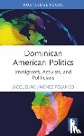 Jimenez Polanco, Jacqueline (Bronx Community College - Dominican American Politics