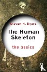 Byers, Steven N. (New Mexico State University - The Human Skeleton: The Basics