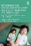 Isik, Hatice, Tofan, Sebihat, Turkcapar, Mehmet Hakan - Rethinking the Social and Economic Value of Children in the Digital Age
