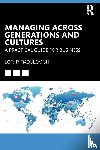 Radulovich, Lori - Managing Across Generations and Cultures