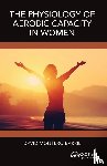 Barril, David Montero - The Physiology of Aerobic Capacity in Women