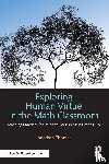 Thomas, Jonathan (University of Kentucky - Exploring Human Virtue in the Math Classroom