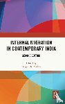  - Internal Migration in Contemporary India