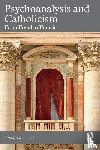 Schneider, Adam J. - Psychoanalysis and Catholicism