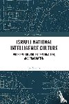 Shapira, Itai - Israeli National Intelligence Culture