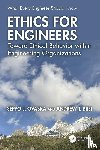 Ovaska, Seppo J., Brei, Andrew T. - Ethics for Engineers