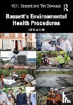 Bassett, W.H. (formerly Chief Executive and Director of Housing and Environmental Health to the City of Exeter, Deveaux, Tim (Chartered Environmental Health Practitioner - Bassett's Environmental Health Procedures