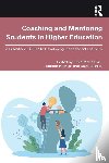  - Coaching and Mentoring Students in Higher Education