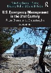  - U.S. Emergency Management in the 21st Century