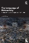 Vinkesteijn, Robert (Utrecht University - The Language of Melancholy