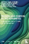  - Passion and Purpose in the Humanities