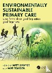  - Environmentally Sustainable Primary Care