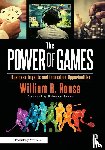 Rouse, William B - The Power of Games