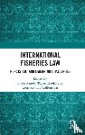  - International Fisheries Law