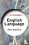 Seargeant, Philip - English Language: The Basics