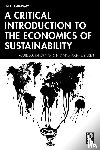 Caraway, Brett - A Critical Introduction to the Economics of Sustainability