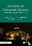Muller, Johannes, Hosel, Volker, Tellier, Aurelien, Mohamad-Klotzbach, Christoph - Dynamics of Democratic Elections