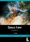 Lyall, Francis, Larsen, Paul B. - Space Law
