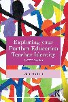 Cairns, Abbie (Artist-teacher working in adult community learning in the UK) - Exploring your Further Education Teacher Identity
