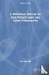 Das, Ravindra - A Reference Manual for Data Privacy Laws and Cyber Frameworks