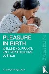 Bolaza, Elisabeth - Pleasure in Birth