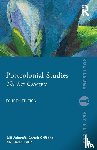 Ashcroft, Bill (University of New South Wales, Griffiths, Gareth, Tiffin, Helen - Postcolonial Studies