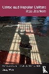 Wise, Jenny (University of New England) - Crime and Popular Culture