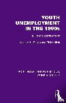 Banks, Michael H., Ullah, Philip - Youth Unemployment in the 1980s