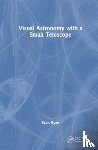 Ryan, Sean G. - Visual Astronomy with a Small Telescope