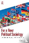  - For a New Political Sociology