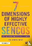 Devi, Anita - 7 Dimensions of Highly Effective SENCOs