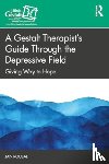 Roubal, Jan - A Gestalt Therapist’s Guide Through the Depressive Field