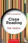 Greenham, David - Close Reading: The Basics