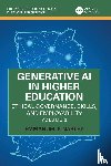 Nartey, Emmanuel K - Generative AI in Higher Education: Ethical Governance, Skills, and Employability