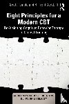 Temple, Scott (University of Iowa, Codd III, R. Trent (Private practice - Eight Principles for a Modern CBT