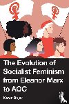 Bojar, Karen - The Evolution of Socialist Feminism from Eleanor Marx to AOC