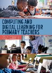 Dobbing, Owen - Computing and Digital Learning for Primary Teachers