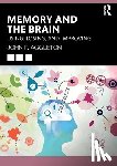 Aggleton, John P. - Memory and the Brain