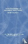  - Social Psychology of Leadership and Crowds