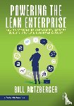 Artzberger, Bill - Powering the Lean Enterprise