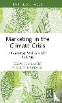 Egan-Wyer, Carys, Bertilsson, Jon - Marketing in the Climate Crisis