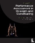  - Performance Assessment in Strength and Conditioning