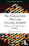 Tomal, Mateusz - The Endowment Effect and Housing Markets